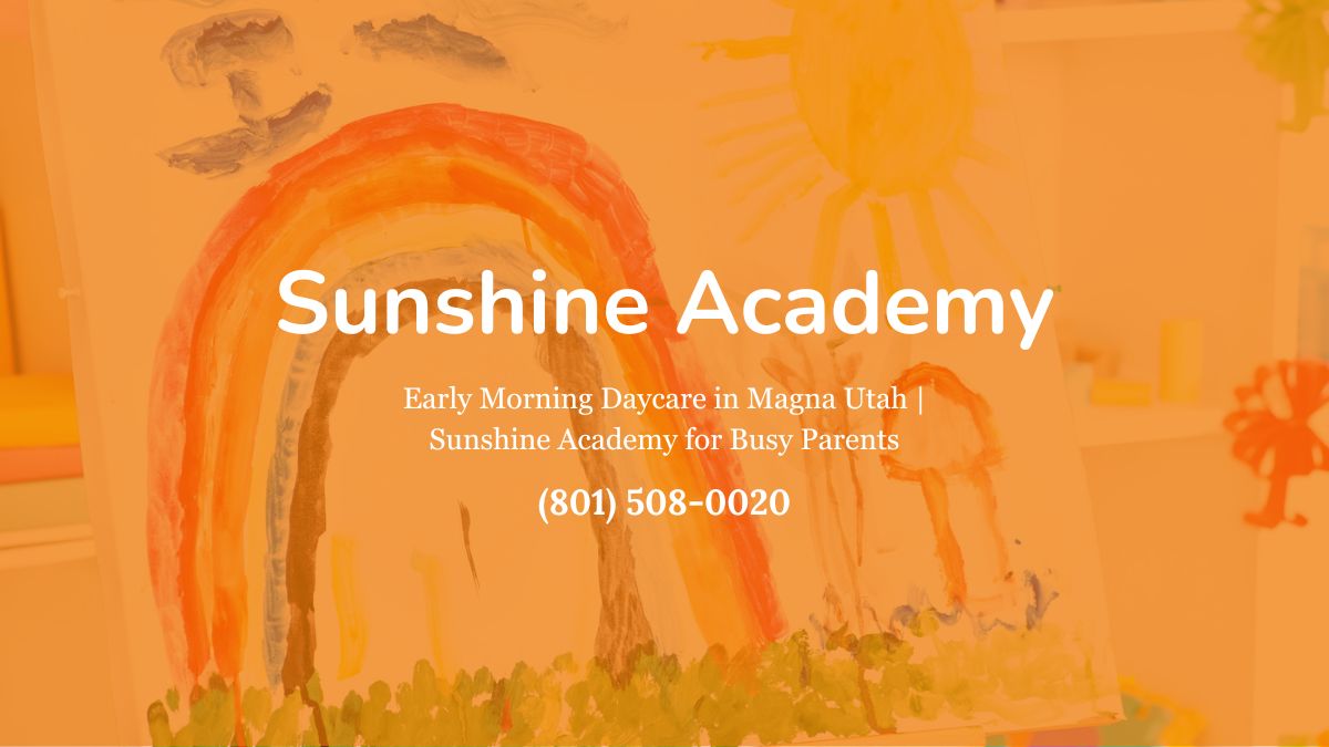 early-morning-daycare-in-Magna-Utah
